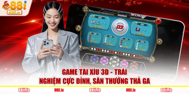 game tài xỉu 3D