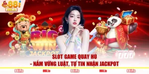 Slot game quay hũ